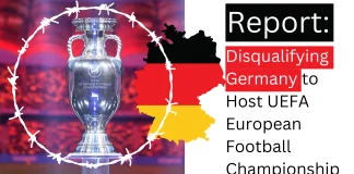 Disqualifying Germany to Host UEFA European Football Championship